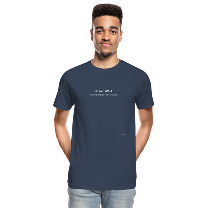 T-shirt bio Homme Error 49.3 Democracy not found - bleu marine